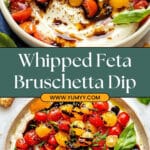 Whipped Feta Bruschetta Dip Recipe