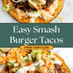 Easy Smash Burger Tacos Recipe