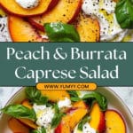 Peach and Burrata Caprese Salad Recipe