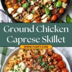 Ground Chicken Caprese Recipe