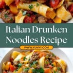 Italian Drunken Noodles Recipe