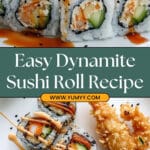 Dynamite Roll Recipe