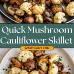 Mushroom Cauliflower Skillet Recipe